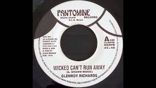 Glenroy Richards  Wicked Cant Run AwayVersión quotPantominequot [upl. by Nylg]