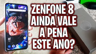 Zenfone 8 Ainda Vale a Pena em 2024 Unboxing  Review Completa [upl. by Arretnahs]