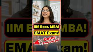 💥EMAT Entrance Exam Dates Out🤩IIM Kozhikode Executive MBA shorts EMAT IIMKozhikode MBA viral [upl. by Fennelly924]