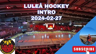 Luleå Hockey Intro 20240227 [upl. by Macdougall]