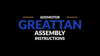 Addmotor GREATTAN Dual Battery Electric Tricycle Assembly Tutorial amp Operations Guide [upl. by Reade]