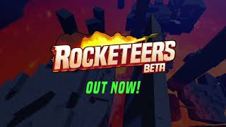 ROCKETEERS Beta Official Trailer [upl. by Nylarahs]