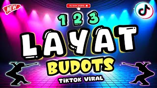 123 LAYAT BUDOTS  TIKTOK VIRAL 2024  DJ DARVIN REMIX [upl. by Arikahc]