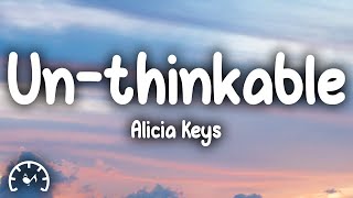 Alicia Keys  Unthinkable Im Ready Lyrics [upl. by Gabriela]