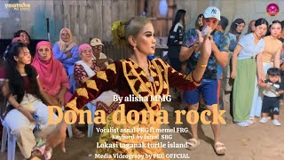 DONA DONA ROCK BY ALISHA TAGANAK TURTLE ISLAND [upl. by Casandra941]