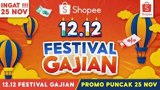 Shopee 1212 Birthday Sale Promo Puncak 25 Nov Festival Gajian [upl. by Arakihc907]