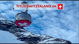 Titlis Switzerland 4K [upl. by Stubbs]