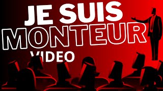 JE SUIS MONTEUR VIDÉO [upl. by Ayouqes]