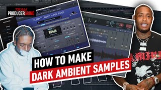 HOW TO MAKE DARK AMBIENT SAMPLES FOR SOUTHSIDE CUBEATZ PYREX PVLACE FL STUDIO 20 TUTORIAL [upl. by Onahpets307]