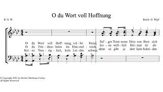 O du Wort voll Hoffnung by Butch G Wipf a Hutterite Hymn [upl. by Burkle]