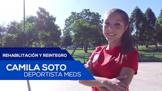 REHABILITACIÓN Y REINTEGRO  Camila Soto Deportista MEDS [upl. by Orapma]