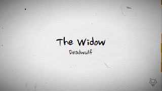 Deadwulf  The Widow Official Lyric Video [upl. by Anerres]