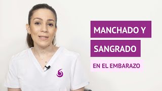 Â¿Manchado o sangrado en el embarazo [upl. by Angell]