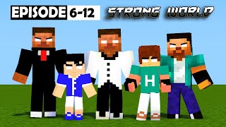 EPIOSDE 6  12 SEASON 6  STRONG WORLD  MONSTER SCHOOL  HEROBRINE BROTHERS [upl. by Deeanne]