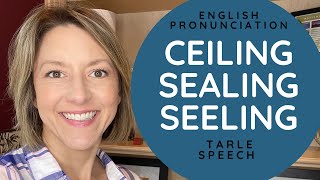 How to Pronounce CEILING SEALING amp SEELING  American English Homophone Pronunciation Lesson [upl. by Hoang61]