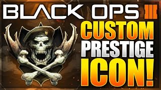 Black Ops 3 NEW quotCUSTOMIZE PRESTIGE EMBLEMquot Level 1000  BO3 NEW Prestiges BO3 Master Prestige [upl. by Darreg154]