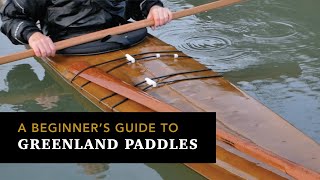 A beginners guide to Greenland paddles [upl. by Amihsat]