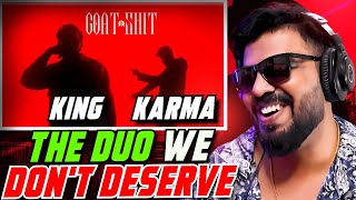 Reacting To GOAT SHIT by King amp Karma  MM  AFAIK [upl. by Maiocco]