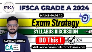 IFSCA Grade A 2024  PREPARATION Strategy  SYLLABUS COVERAGE  EXAM Type [upl. by Wilkins37]