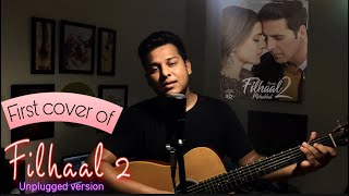 Filhaal 2 Mohabbat  cover  Akshay Kumar  B Praak  Nupur Sanon  Jaani [upl. by Ariela]