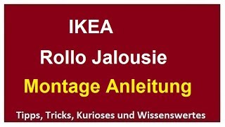 Ikea Verdunklungsrollo montieren Skogsklöver anbringen Jalousie Montage Rollo befestigen [upl. by Hake]