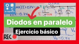 ✅DIODOS en PARALELO  EJEMPLO FÁCIL de COMPRENDER ELECTRÓNICA ANALÓGICA💯 [upl. by Euqnom]