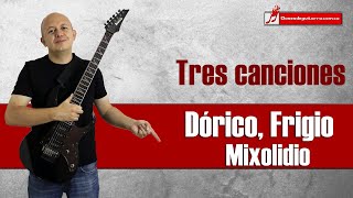 Tres canciones escritas en los modo Dórico Frigio y Mixolidio [upl. by Jola]