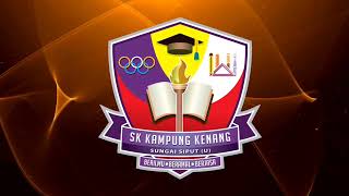 PENJENAMAAN SEMULA LENCANA SEKOLAH  SK KAMPUNG KENANG  2024 [upl. by Schilit701]