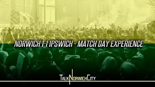 NORWICH 11 IPSWICH  MATCH DAY EXPERIENCE  EPIC LAST MINUTE GOAL [upl. by Ellohcin244]