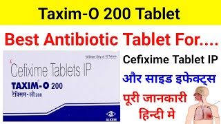 TaximO 200 TabletCefixime Tablet IP Uses  Dose  Review [upl. by Tades582]