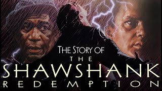 The Story of The Shawshank Redemption 1994 [upl. by Darin]