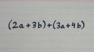 2a3b3a4b  Addition of Algebraic Expressions [upl. by Katz]