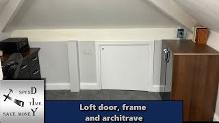 Loft doors Making and fitting door frame and architrave [upl. by Dorita]