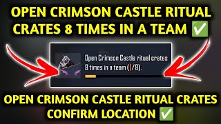 OPEN CRIMSON CASTLE RITUAL CRATES 8 TIMES IN A TEAM ✅ TRIAL OF BLOOD MISSION [upl. by Esiled]