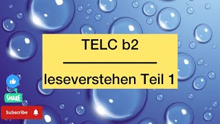 Leseverstehen b2 Teil 13￼ [upl. by Nirok259]