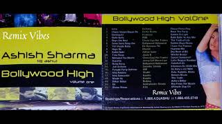 Mohabbat Hai Mirchi Remix Chura Liyaa Hai Tumne Bollywood High Vol 1 DJ Ashu [upl. by Nymsaj]