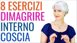 8 FACILI ESERCIZI per DIMAGRIRE INTERNO COSCIA e COSCE SNELLE e TONICHE [upl. by Assek997]