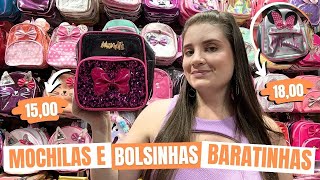 MOCHILAS BARATAS NA 25 DE MARÃ‡O  VOLTA AS AULAS 2024 SHOPPINNG SAARA  LOJA TATA MOCHILINHAS [upl. by Orlando]