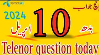 10 april 2024 questions and answers  My Telenor TODAY Answers [upl. by Handal]