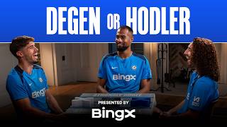 Chelsea FC in Degen or Hodler  Presented by BingX [upl. by Portugal]