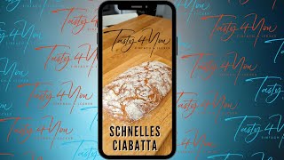 Schnelles Ciabatta shorts Tasty4You [upl. by Aicenet]