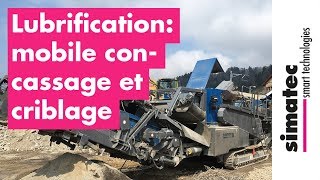 Lubrification automatique d’une installation mobile de concassage et criblage [upl. by Sophie249]