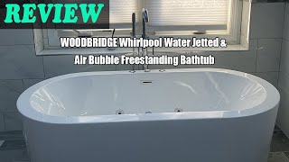 WOODBRIDGE Whirlpool Water Jetted amp Air Bubble Freestanding Bathtub  Review 2022 [upl. by Edobalo]