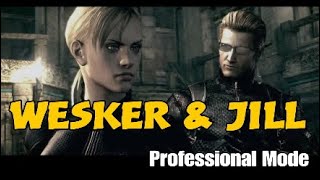 Resident Evil 5  Wesker amp Jill Fight  Professional Mode  Easy [upl. by Odravde]