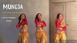 MUNGDA Dance Cover  Total Dhamaal  Sonakshi Sinha  Ajay Devgn [upl. by Witherspoon667]