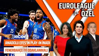 Fenerbahçede Pierre Hücumu Dengeliyor  Anadolu Efes Reaksiyon Veriyor  EuroLeague Özel S3 26 [upl. by Eeral]