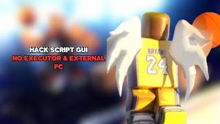 Basketball Legends Hack Script  NO EXECUTOREXTERNAL FOR PC [upl. by Hobey]