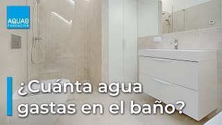 ¿Cuánto gasto de AGUA tiene tu BAÑO [upl. by Ahsatsan794]