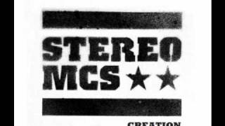 Stereo MCs  Creation [upl. by Oinigih]