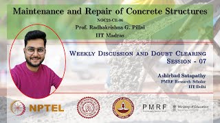 Weekly Session  7  Maintenance and Repair of Concrete Structures  NPTEL  NOC23CE06  PMRF [upl. by Babs]